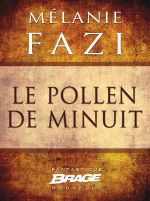 cover image of Le Pollen de minuit